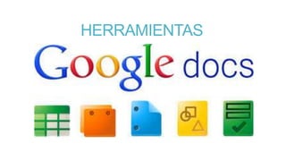 HERRAMIENTAS

 