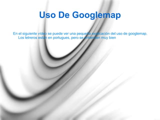 4.- Controles para navegar y desplazarnos por el mapa