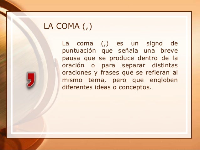 Uso de la coma