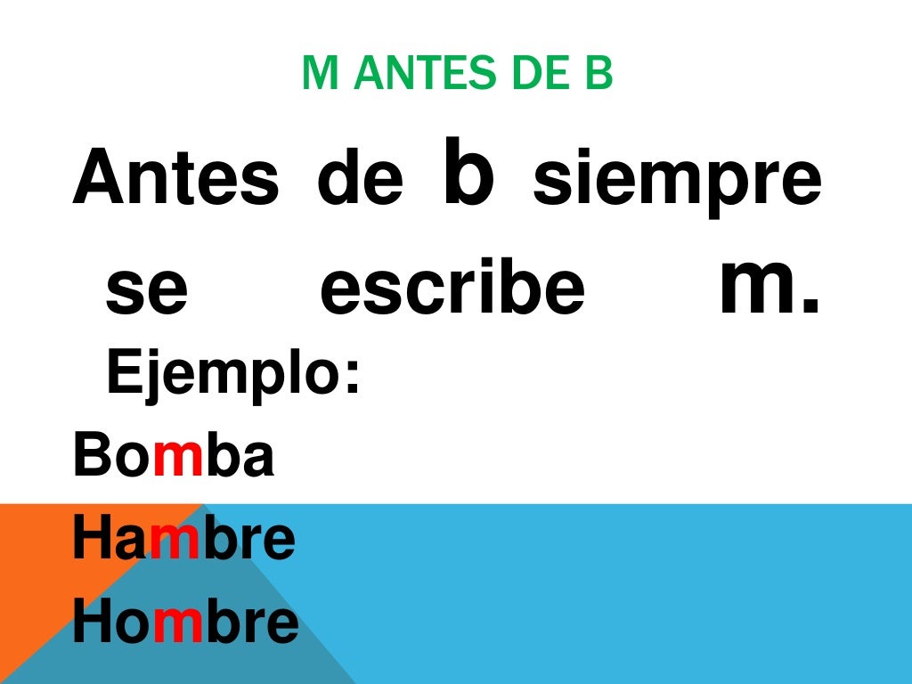 Uso de la m antes de p y b
