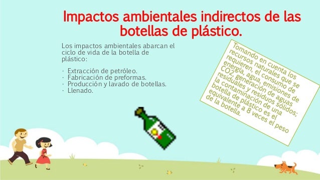 Uso de las botellas de plástico