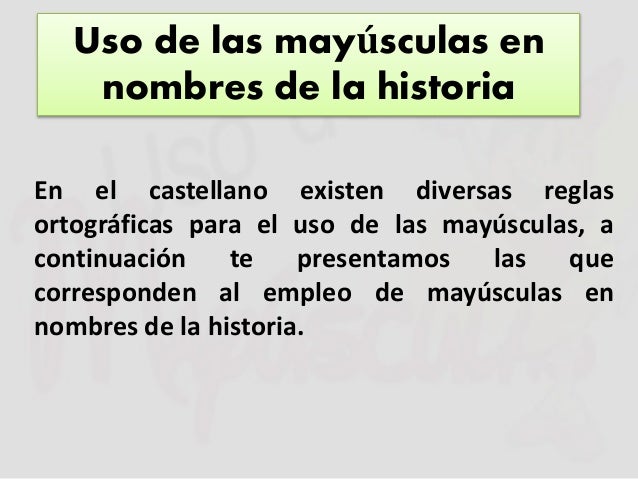 Uso de las mayúsculas en nombres de la historia