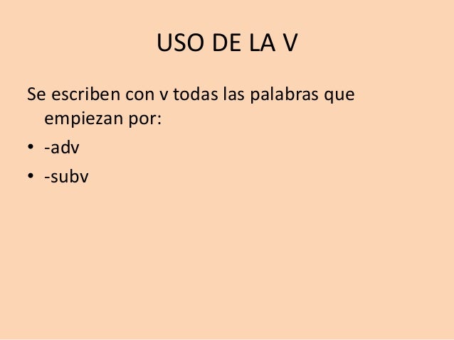 Uso de la v serh