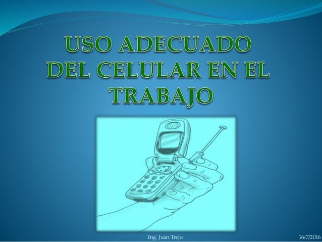 Uso Del Celular En El Trabajo