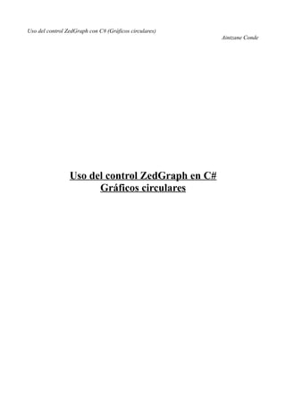 Uso del control zed graph en c sharp - graficos circulares | PDF