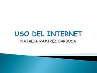 NATALIA RAMIREZ BARBOSA
 