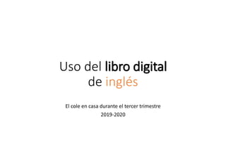 Instrucciones libros digitales inglés 
