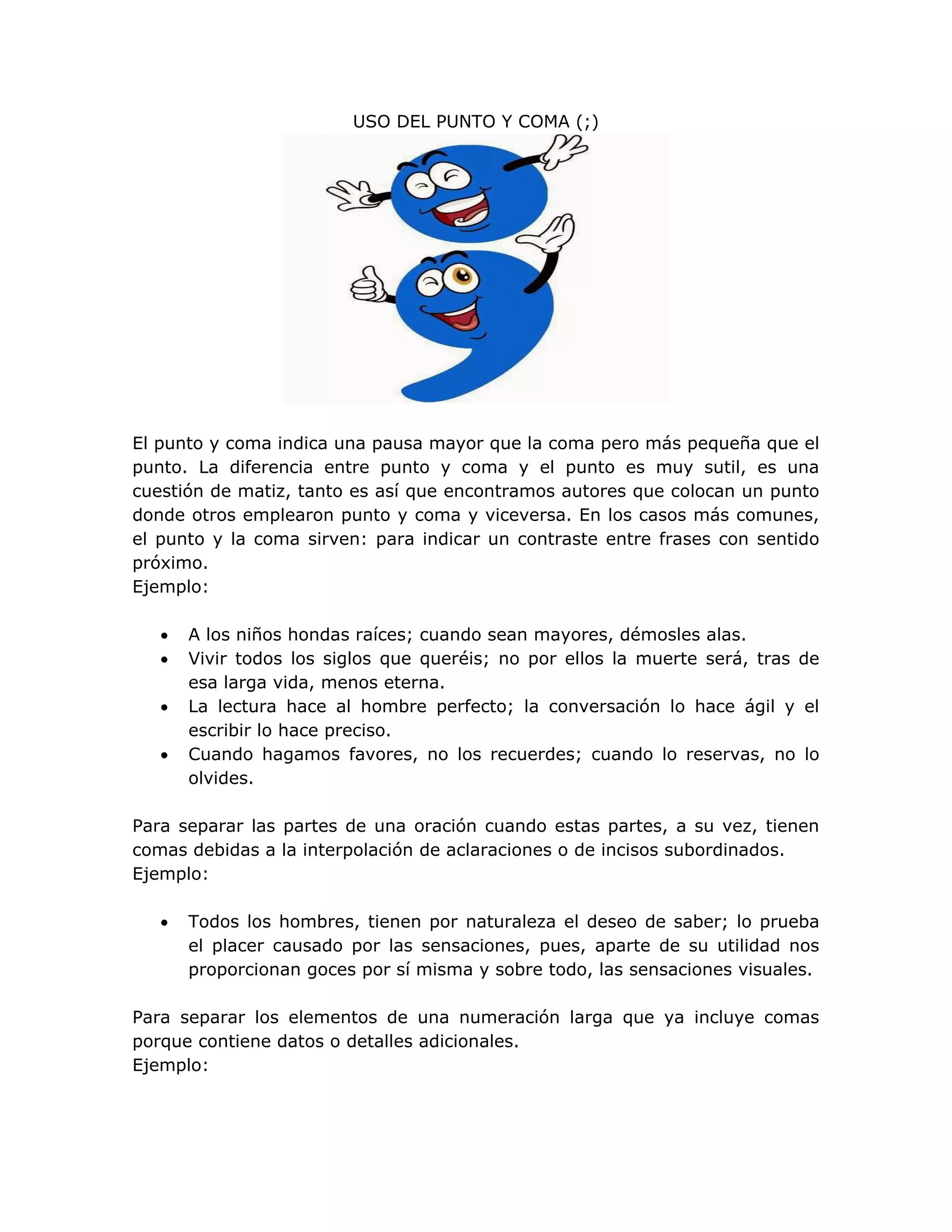 Ejemplos De Uso Del Punto Y Coma 500x403