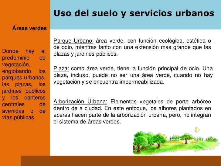 Uso del suelo y servicios urbanos[1]