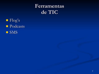Ferramentas de TIC Flog’s Podcasts SMS 