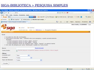 SIGA-BIBLIOTECA > PESQUISA SIMPLES 