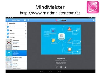 MindMeister
http://www.mindmeister.com/pt
 