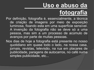 Fotografias de guerra……………………………………… 5