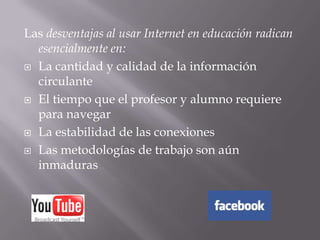 USOS EDUCATIVOS DE LAS PÁGINAS WEBLas páginas Web representan metafóricamente una biblioteca o un conjunto de bibliotecas a través de las cuales podemos acceder interactivamente a información y personas. En lugar que la información esté en los estantes, en Web la información está en los computadores en diversos lugares del planeta, que están unidos a través de una serie de líneas telefónicas, cables y satélites.
