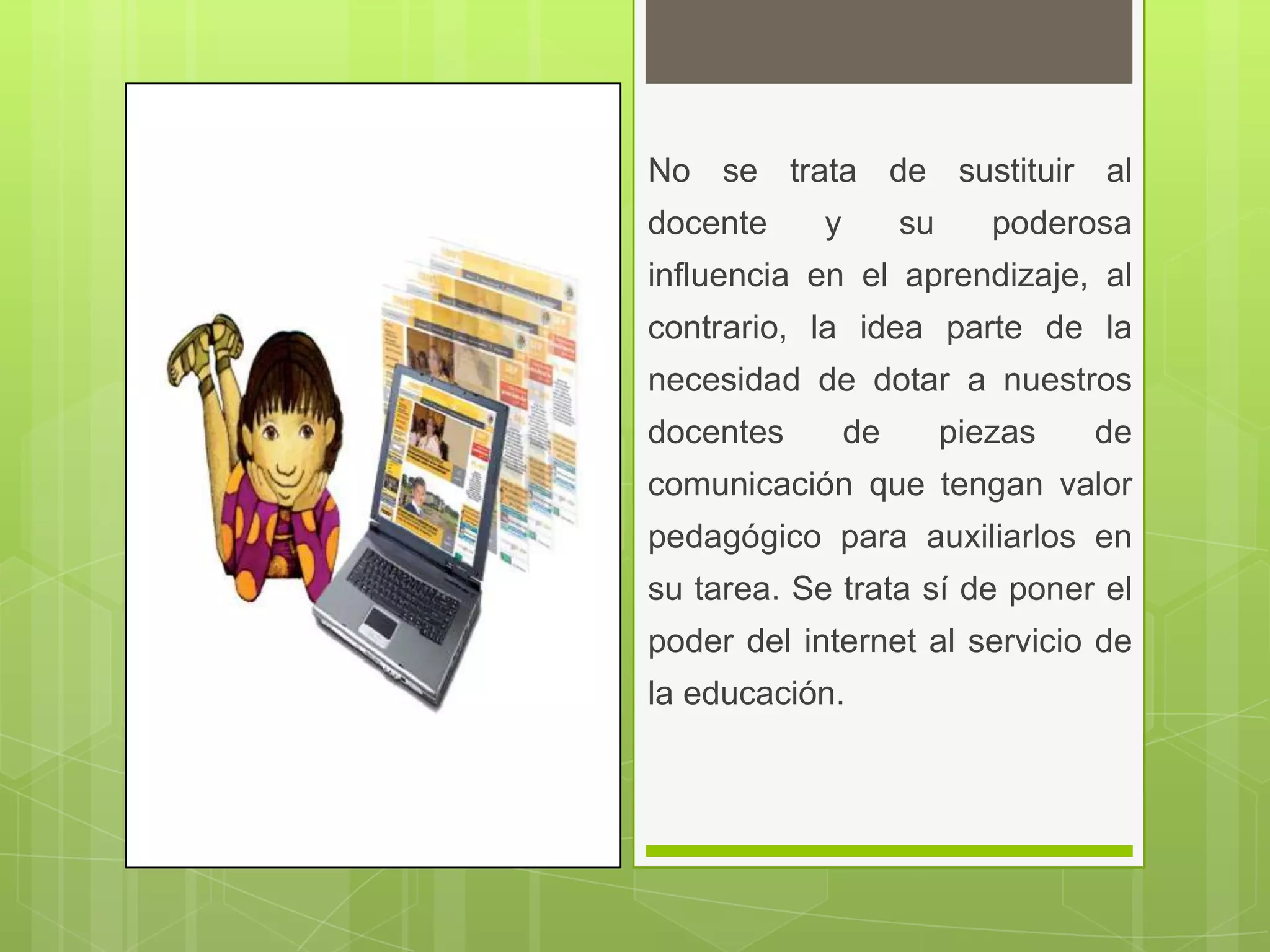 Uso e importancia de las aplicaciones del internet en la educacion | PPTX