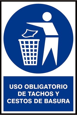 Uso obligatorio de tachos y cestos de basura