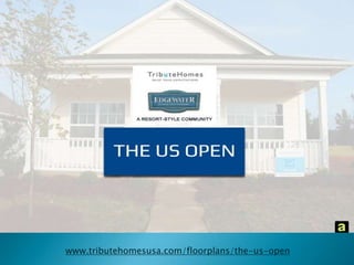 www.tributehomesusa.com/floorplans/the-us-open 