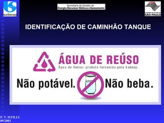 IDENTIFICAÇÃO DE CAMINHÃO TANQUE 