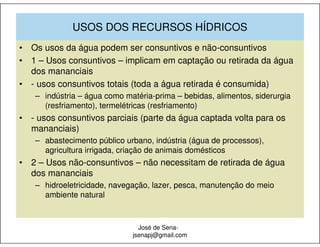 Usos da água