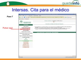 Intersas. Cita para el médico Paso 7  Pulsar aquí 