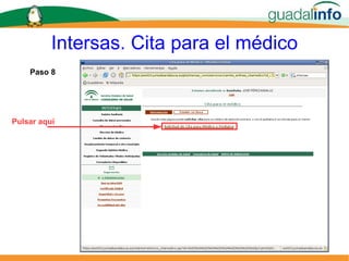 Intersas. Cita para el médico Paso 8  Pulsar aquí 