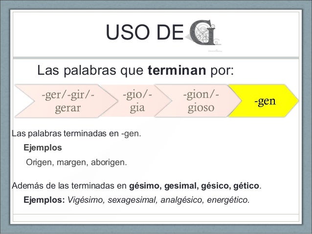 Usos g y j con ejercicio