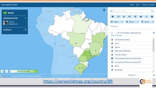 https://oerworldmap.org/country/BR
 
