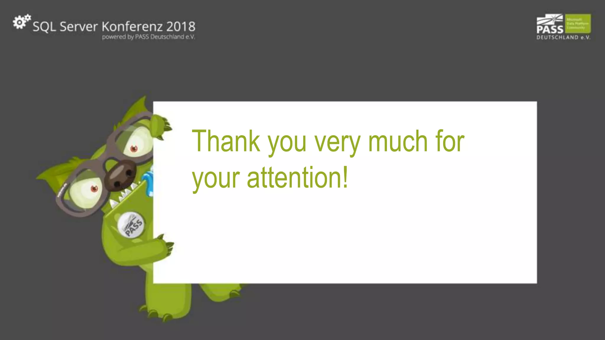Thank you very much for
your attention!
 