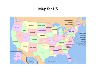 Map for US
 