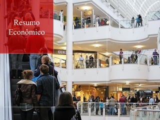 Resumo
Econômico
 
