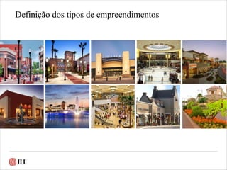 Definição dos tipos de empreendimentos
 