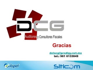 delacg@prodigy.net.mx
tel.: 961 6133049
empresas usuarias
Gracias
 