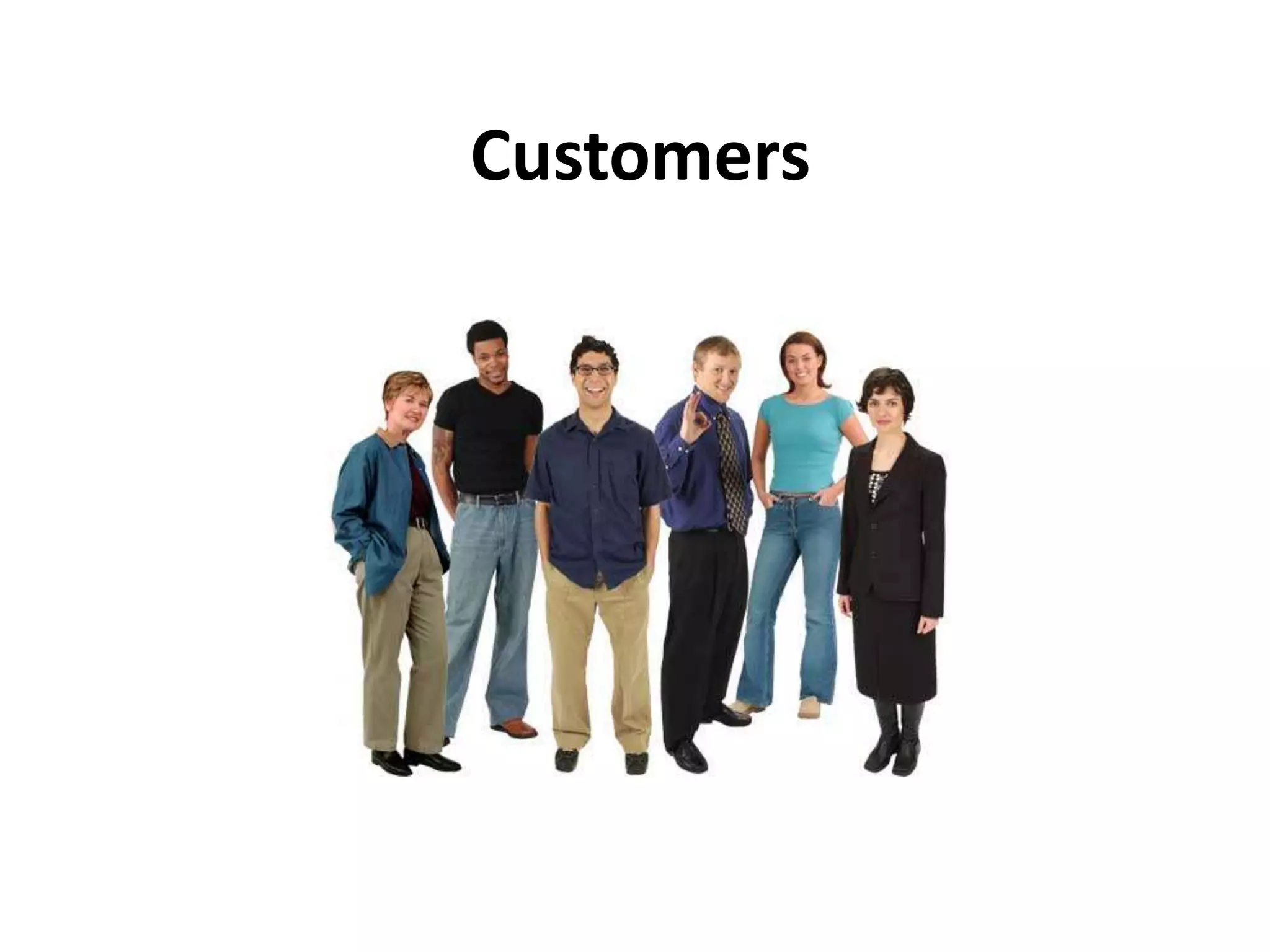 Customers
 