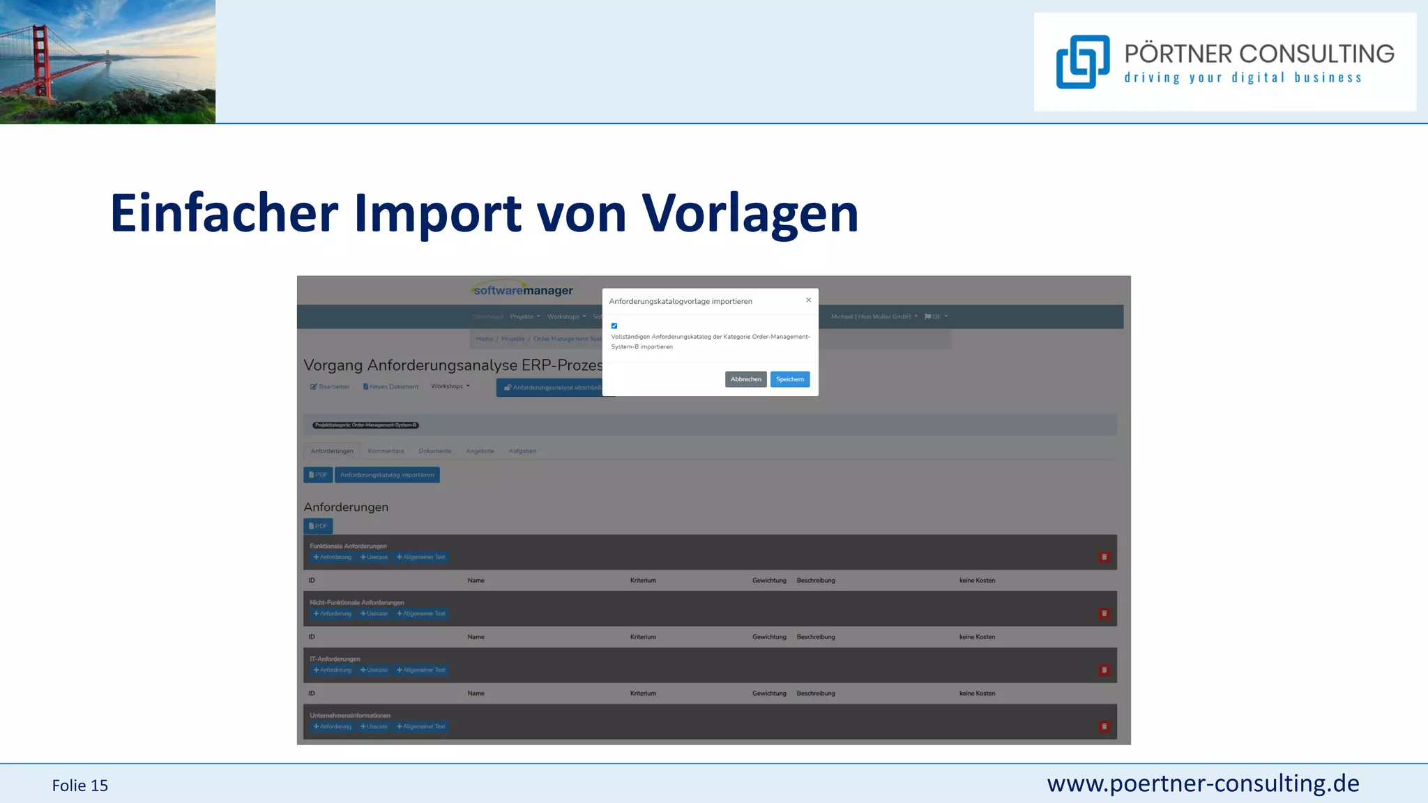 www.poertner-consulting.de
Folie 15
Einfacher Import von Vorlagen
 