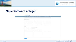 www.poertner-consulting.de
Folie 33
Neue Software anlegen
 