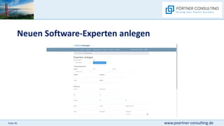 www.poertner-consulting.de
Folie 35
Neuen Software-Experten anlegen
 