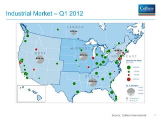 Industrial Market – Q1 2012




                              Source: Colliers International   1
 