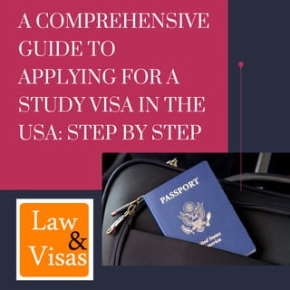 US Student Visa: A Comprehensive Guide: Step by Step | PDF