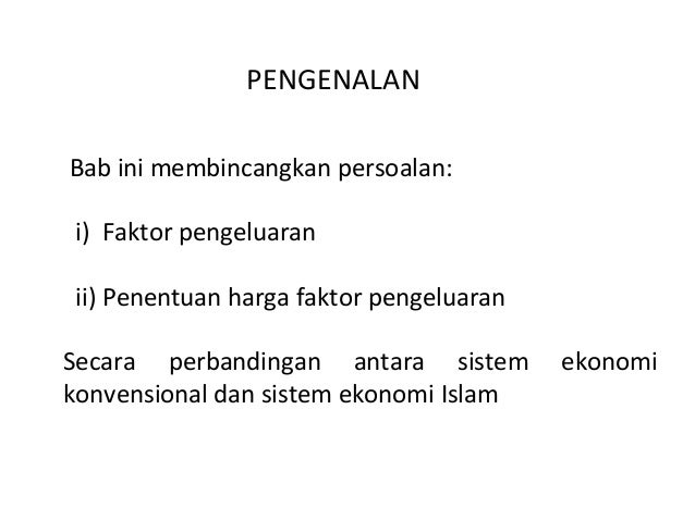 Ust Hairunizam 2 Kuliah Kuliah 7 Harga Faktor Dan Agihan Pendapatan
