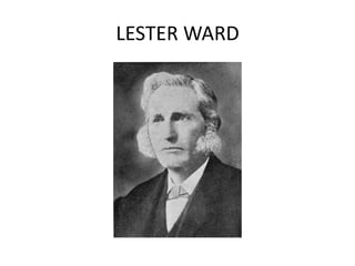 LESTER WARD