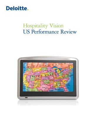 Hospitality Vision
US Performance Review
 