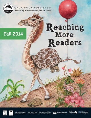 eaching
More
eaders
Fall 2014
Middle-School Fiction for Reluctant Readers
Reaching More Readers for 30 Years
 