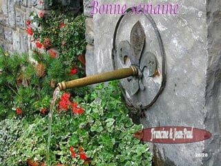 /28 Bonne semaine Francine & Jean-Paul 