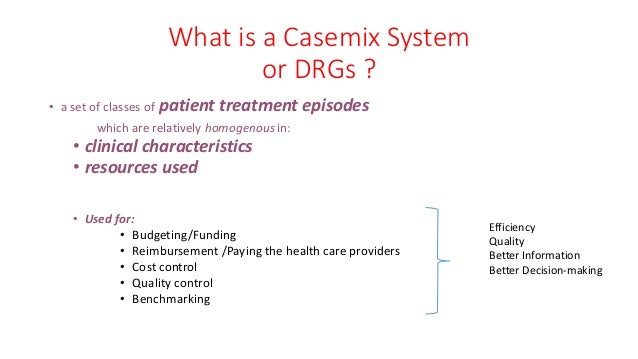 casemix funding system DRGs & ICD11 casemix funding system DRGs & ICD11