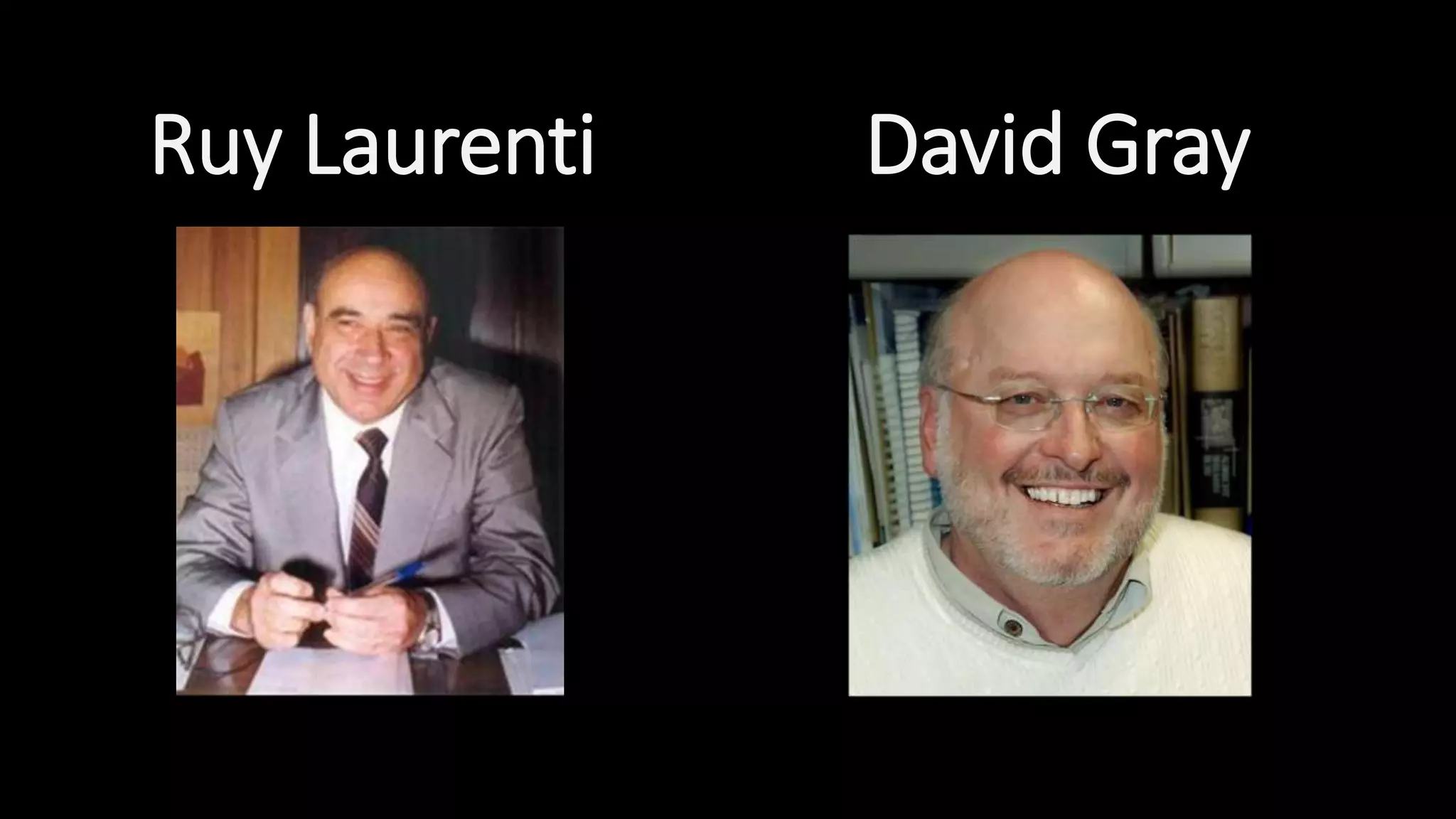 Ruy Laurenti David Gray
 