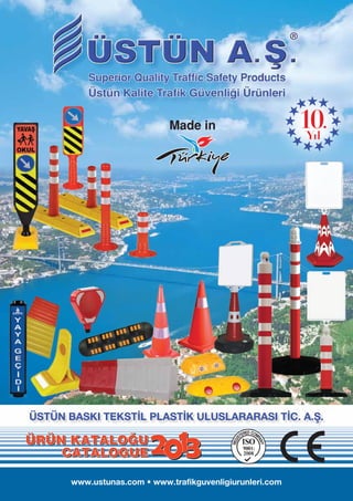 Ustun traffic catalogue