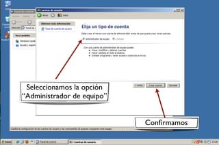 Seleccionamos la opción
“Administrador de equipo”
Confirmamos