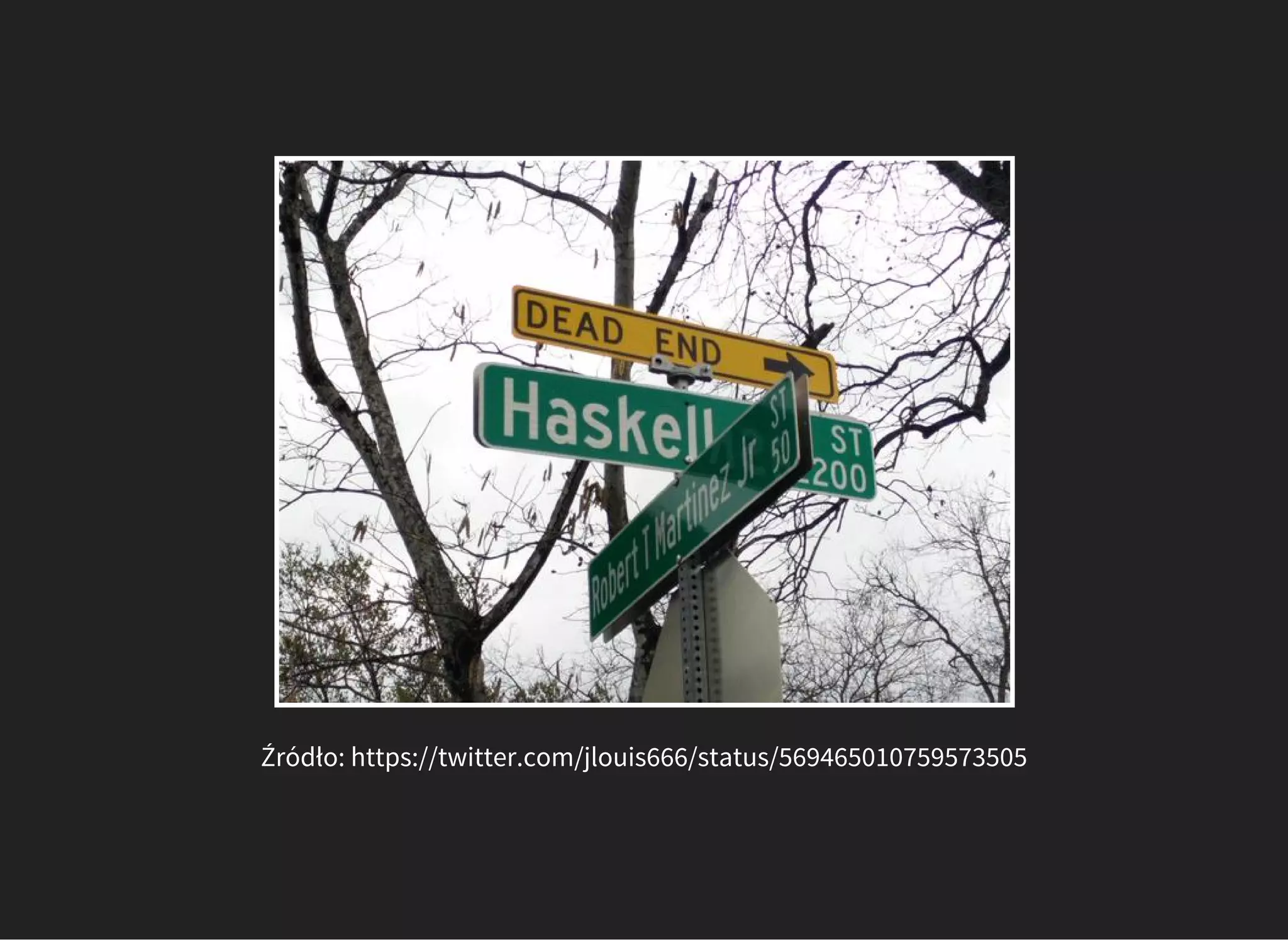 Źródło: https://twitter.com/jlouis666/status/569465010759573505
 