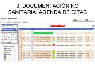 3. DOCUMENTACIÓN NO
SANITARIA: AGENDA DE CITAS
 