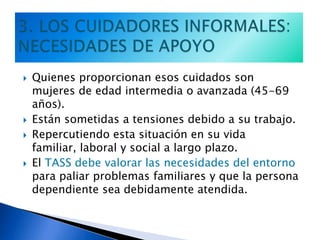 CUIDADORES Y TIPO DE ATENCIÓNPadres